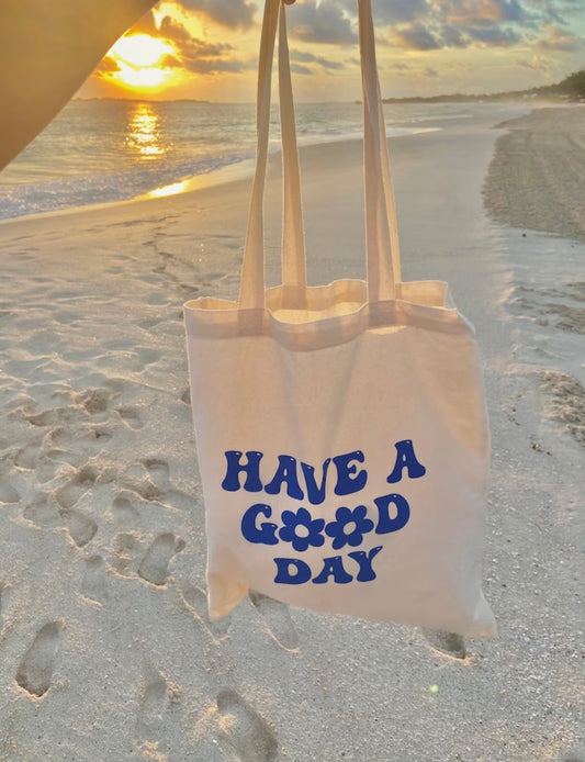 Have a Good Day Tote Bag, Canvas Bag, Cute Book Bag, Book Lover Gift, Booktok, School Bag, Shoulder Bag